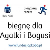 Biegnę dla Agatki i Bogusi!