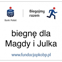 Biegniemy dla Magdy i Julka